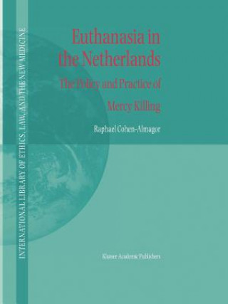 Carte Euthanasia in the Netherlands R. Cohen-Almagor