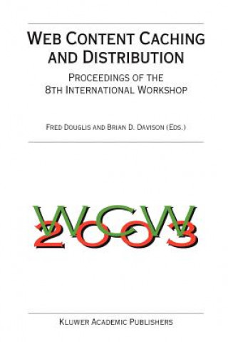 Knjiga Web Content Caching and Distribution Fred Douglis