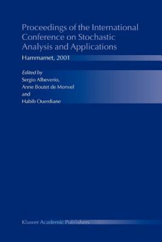 Kniha Proceedings of the International Conference on Stochastic Analysis and Applications Sergio Albeverio