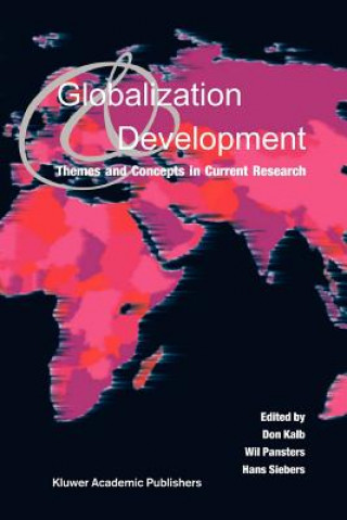 Könyv Globalization and Development Don Kalb