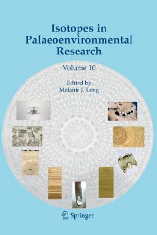 Kniha Isotopes in Palaeoenvironmental Research Melanie J. Leng