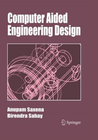 Buch Computer Aided Engineering Design Anupam Saxena