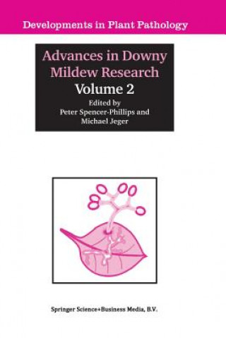 Carte Advances in Downy Mildew Research, Volume 2 Peter T. N. Spencer-Phillips