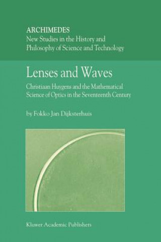 Książka Lenses and Waves Fokko Jan Dijksterhuis