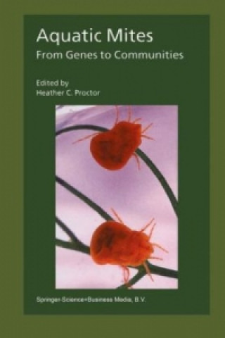 Kniha Aquatic Mites from Genes to Communities Heather Proctor
