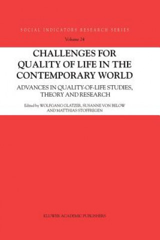 Kniha Challenges for Quality of Life in the Contemporary World Wolfgang Glatzer