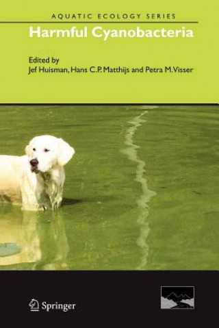 Könyv Harmful Cyanobacteria Jef Huisman