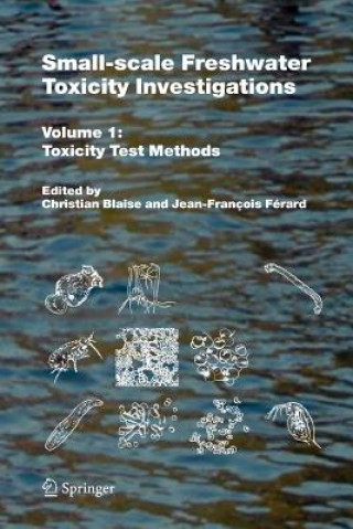 Kniha Small-scale Freshwater Toxicity Investigations Christian Blaise
