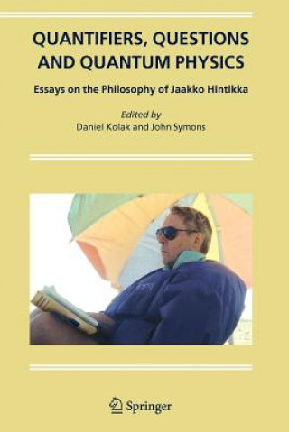 Книга Quantifiers, Questions and Quantum Physics Daniel Kolak