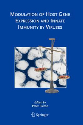 Kniha Modulation of Host Gene Expression and Innate Immunity by Viruses Jean-Pierre Changeux