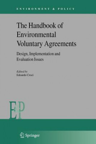 Kniha Handbook of Environmental Voluntary Agreements Edoardo Croci