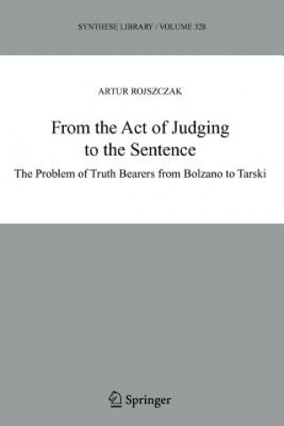 Knjiga From the Act of Judging to the Sentence Artur Rojszczak