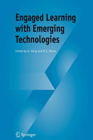 Livre Engaged Learning with Emerging Technologies D. Hung