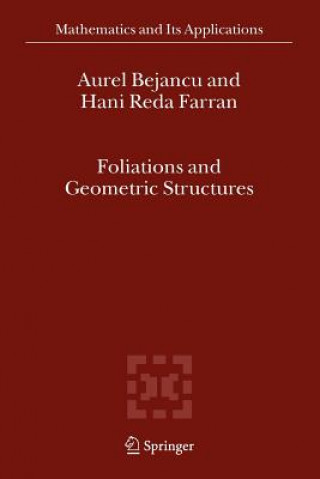 Boek Foliations and Geometric Structures Aurel Bejancu