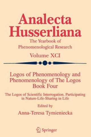 Kniha Logos of Phenomenology and Phenomenology of The Logos. Book Four Anna-Teresa Tymieniecka