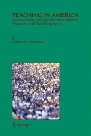 Könyv Teaching in America Charles B. Hutchison