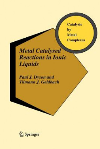 Carte Metal Catalysed Reactions in Ionic Liquids Paul J. Dyson