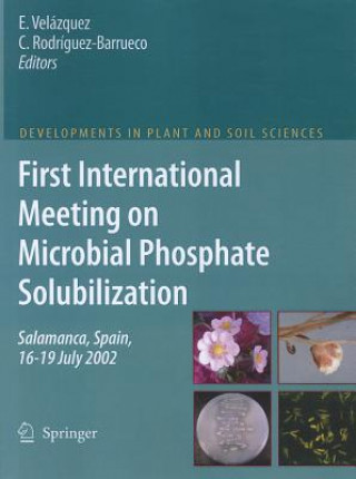 Książka First International Meeting on Microbial Phosphate Solubilization E. Velazquez