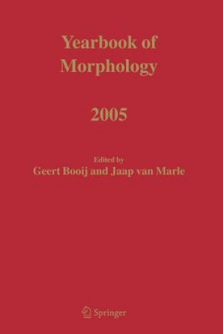 Kniha Yearbook of Morphology 2005 Geert Booij