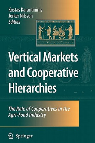 Kniha Vertical Markets and Cooperative Hierarchies Kostas Karantininis