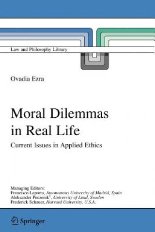 Kniha Moral Dilemmas in Real Life Ovadia Ezra