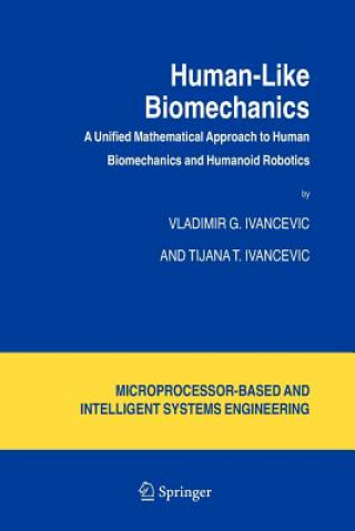 Книга Human-Like Biomechanics Vladimir G. Ivancevic