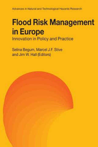 Könyv Flood Risk Management in Europe Selina Begum
