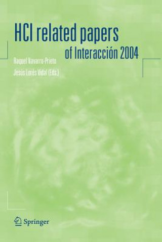 Książka HCI related papers of Interaccion 2004 Raquel Navarro-Prieto