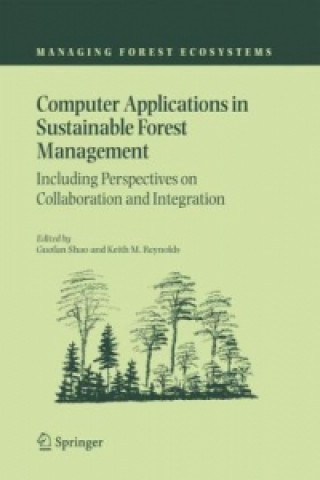 Kniha Computer Applications in Sustainable Forest Management Guofan Shao