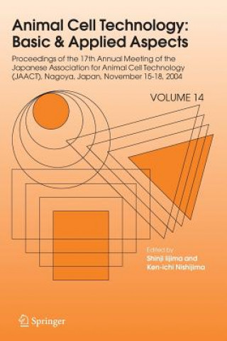 Livre Animal Cell Technology: Basic & Applied Aspects Shinji Iijima