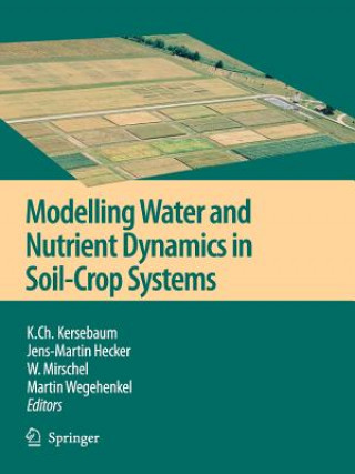 Książka Modelling water and nutrient dynamics in soil-crop systems K.Ch. Kersebaum