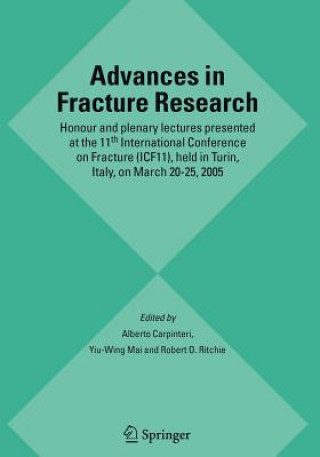 Kniha Advances in Fracture Research Alberto Carpinteri