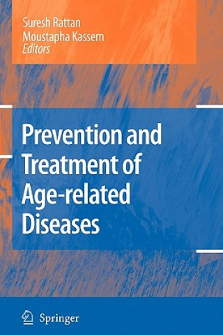 Kniha Prevention and Treatment of Age-related Diseases Suresh I.S. Rattan