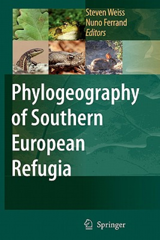 Book Phylogeography of Southern European Refugia Steven Weiss