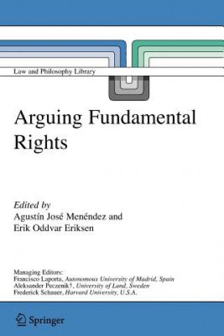 Kniha Arguing Fundamental Rights Agustín J. Menéndez
