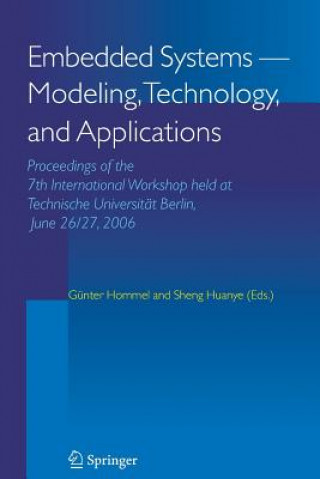 Kniha Embedded Systems -- Modeling, Technology, and Applications Günter Hommel