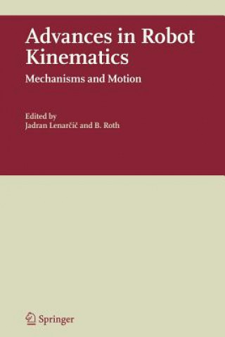 Книга Advances in Robot Kinematics Jadran Lenarcic