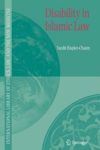 Knjiga Disability in Islamic Law Vardit Rispler-Chaim