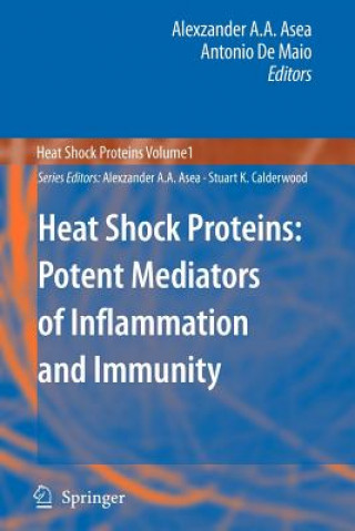 Książka Heat Shock Proteins: Potent Mediators of Inflammation and Immunity Alexzander A.A. Asea