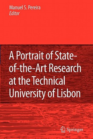 Könyv A Portrait of State-of-the-Art Research at the Technical University of Lisbon Manuel Seabra Pereira