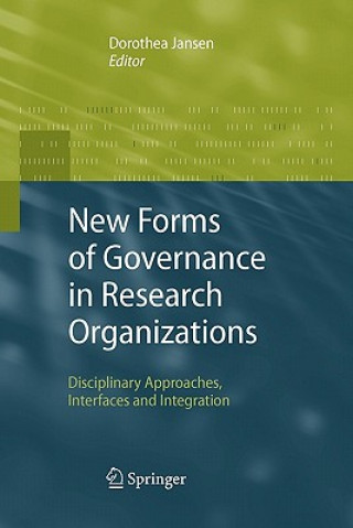 Книга New Forms of Governance in Research Organizations Dorothea Jansen