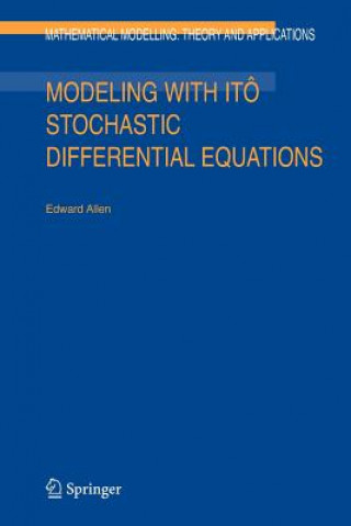 Kniha Modeling with Itô Stochastic Differential Equations E. Allen