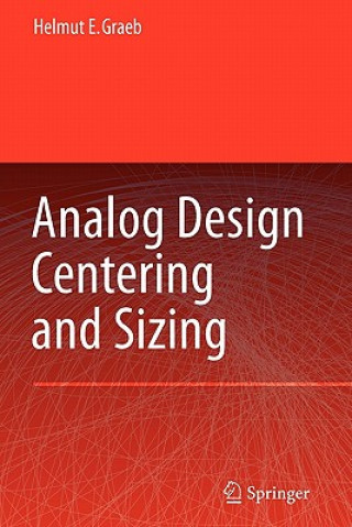 Kniha Analog Design Centering and Sizing Helmut E. Graeb