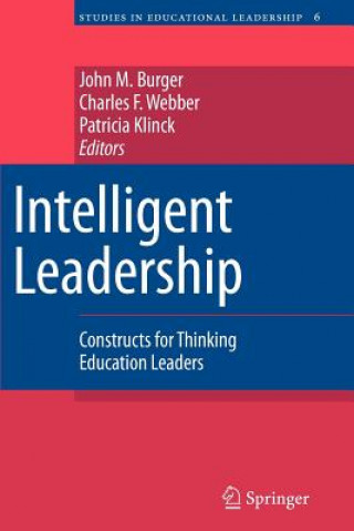 Libro Intelligent Leadership John M. Burger