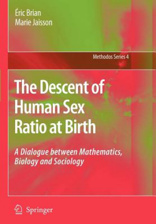 Книга Descent of Human Sex Ratio at Birth Éric Brian