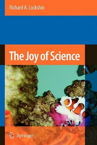 Carte The Joy of Science Richard A. Lockshin