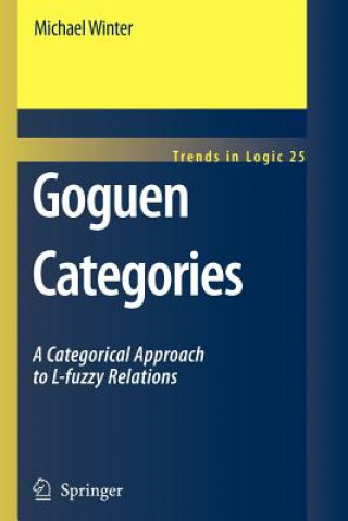 Könyv Goguen Categories Michael Winter