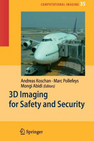 Carte 3D Imaging for Safety and Security Andreas Koschan