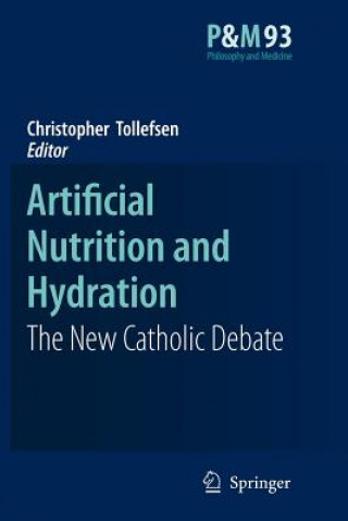 Carte Artificial Nutrition and Hydration Christopher Tollefsen