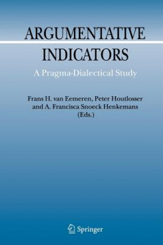 Carte Argumentative Indicators in Discourse Frans H. van Eemeren